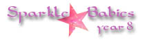 Sparkle Babies - Year 8
